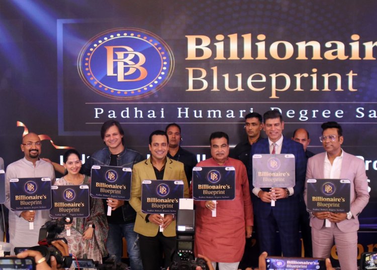 दो केंद्रीय मंत्रियों के साथ डा विवेक बिंद्रा का बिलेनेयर ब्लूप्रिंट लाॅच