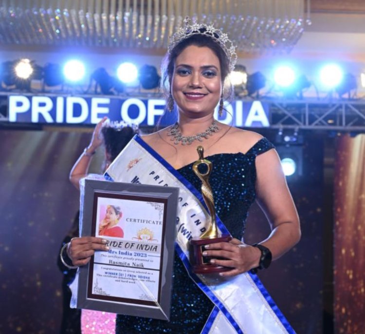 प्राइड ऑफ़ इंडिया 'मिसेज इंडिया 2023' में मिसेज उड़ीसा स्टेट विनर बनी रश्मिता नाइक 