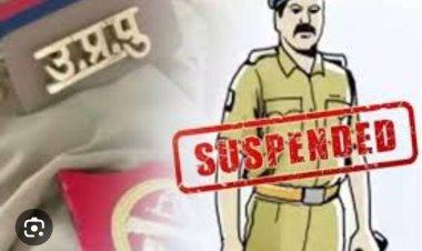 असावर चौकी पर तैनात आरक्षी पर एस पी ने किया निलंबन की कार्यवाही, अन्य भी रडार पर