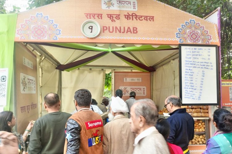 स्वाद और संस्कृति का संगम सरस फूड फेस्टिवल में दिल्ली वालों ने चखा स्वाद का जायका