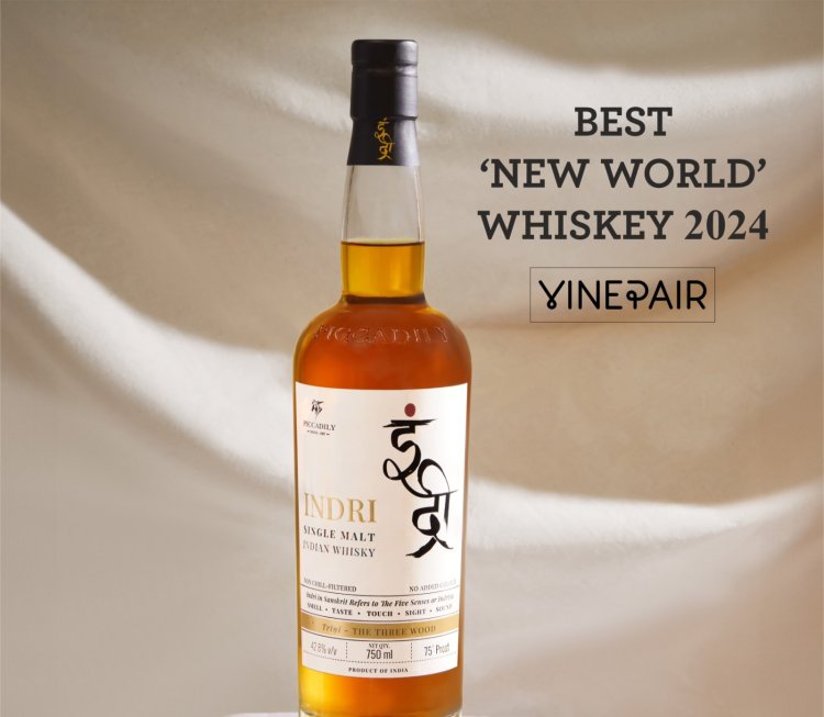 इंद्री ने दुनिया की सर्वश्रेष्ठ व्हिस्की के रूप में फिर लहराया परचम